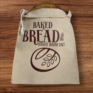 Farmhouse Muslin Cotton Bread Storage Bag, “Baked Bread Served Warm Daily"